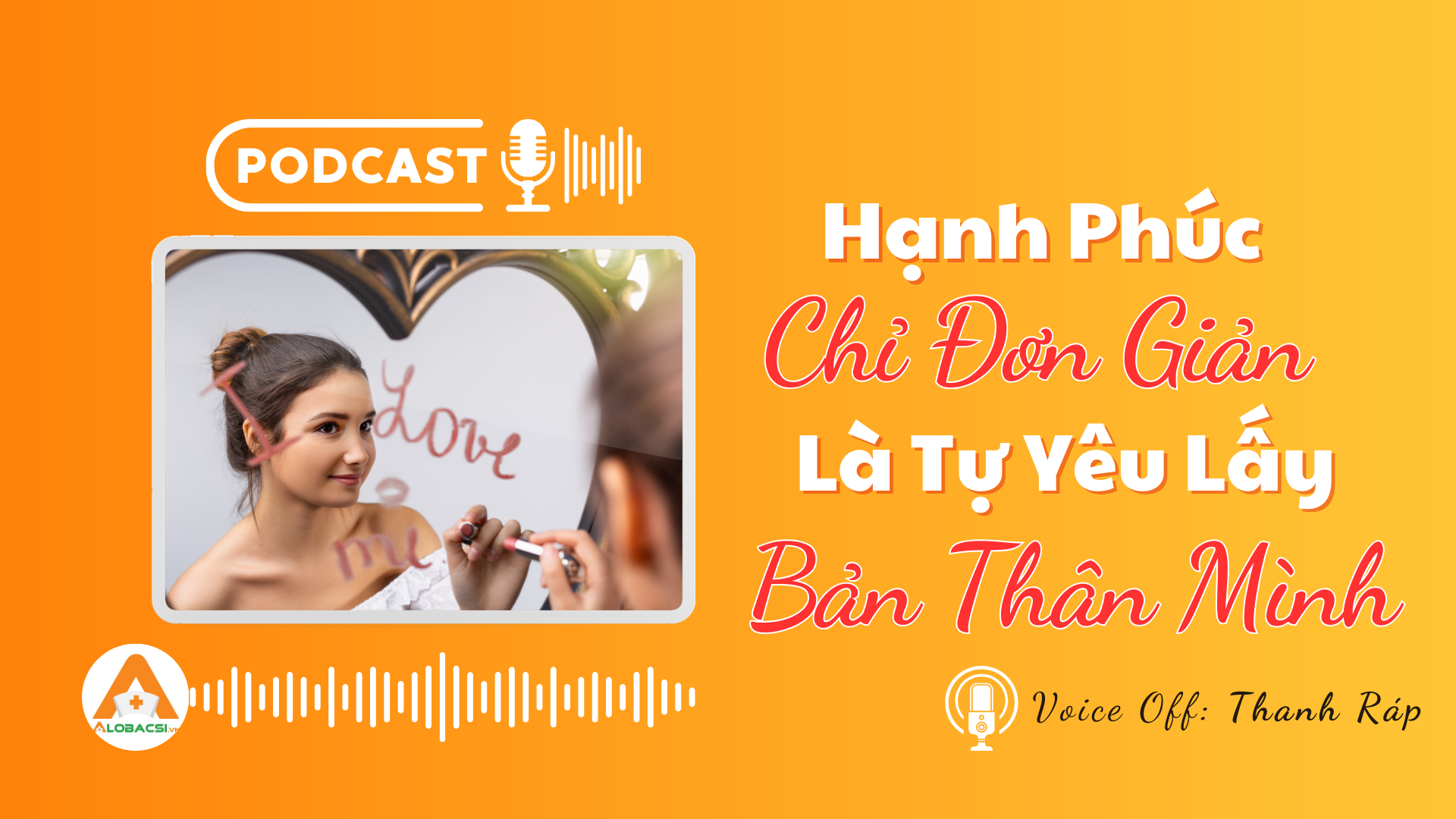Hạnh phúc chỉ đơn giản là tự yêu lấy bản thân mình