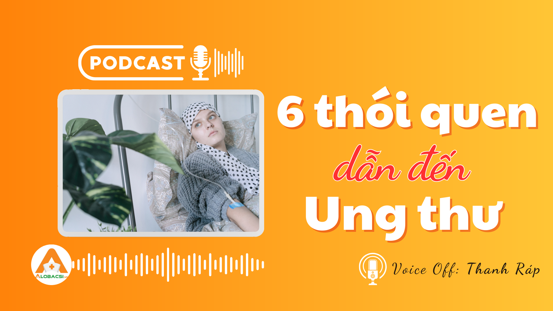 6 thói quen dẫn đến ung thư mà bạn nên từ bỏ