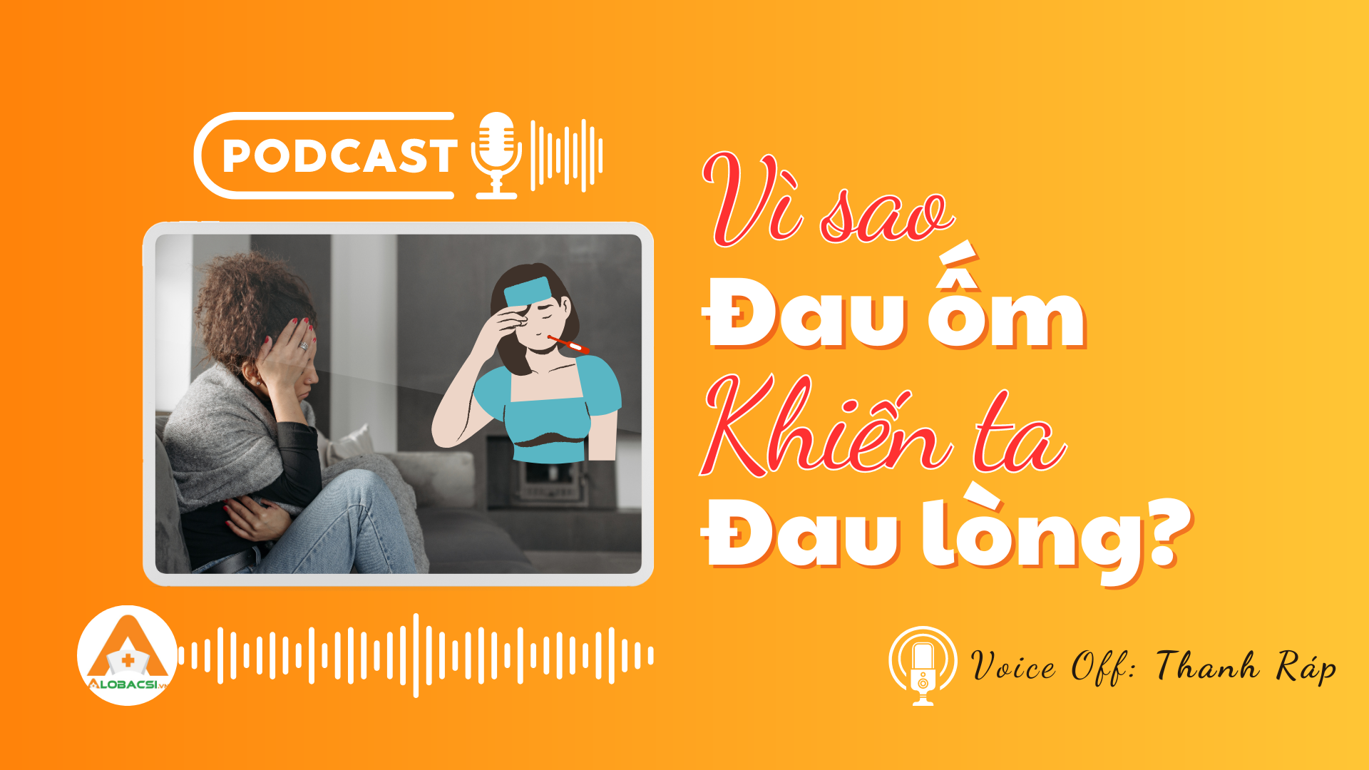 Vì sao đau ốm khiến chúng ta đau lòng?