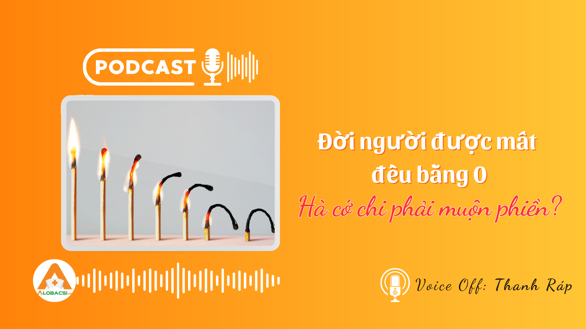 Đời người được mất đều bằng 0, hà cớ chi phải muộn phiền?