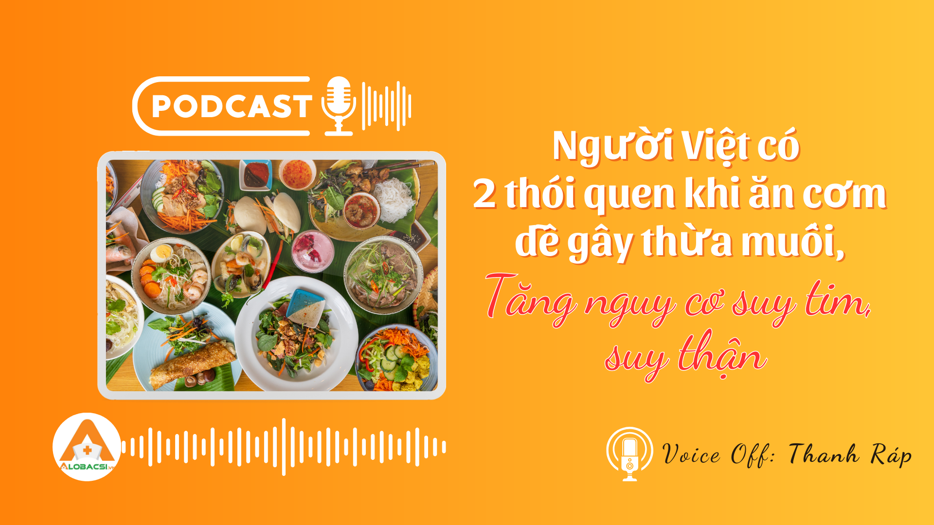 Người Việt có 2 thói quen khi ăn cơm dễ gây thừa muối, tăng nguy cơ suy tim, suy thận