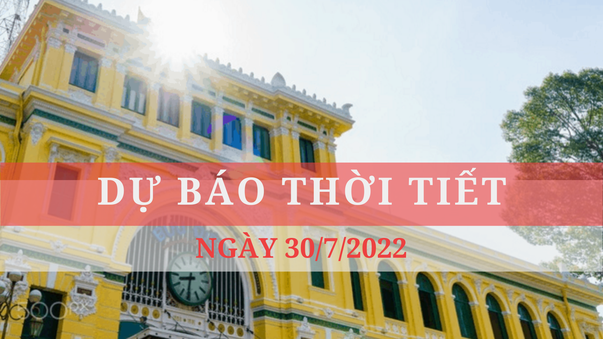 Dự báo thời tiết ngày 30/7/2024: TPHCM ngày nắng, chiều tối có mưa dông