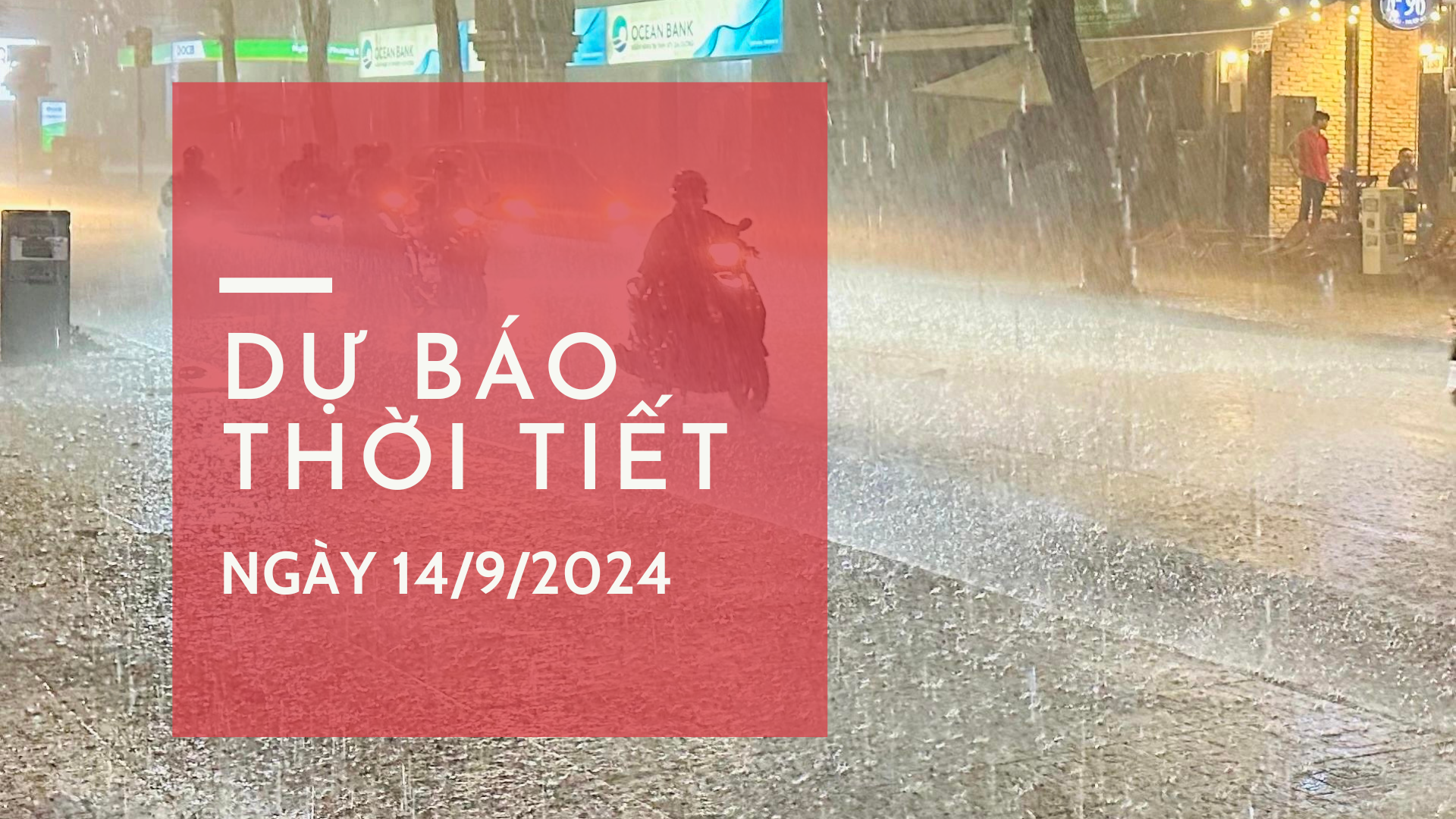 Dự báo thời tiết ngày 14/9/2024: Hệ thống sông Hồng thoát lũ chậm, Nam Bộ mưa dông rải rác