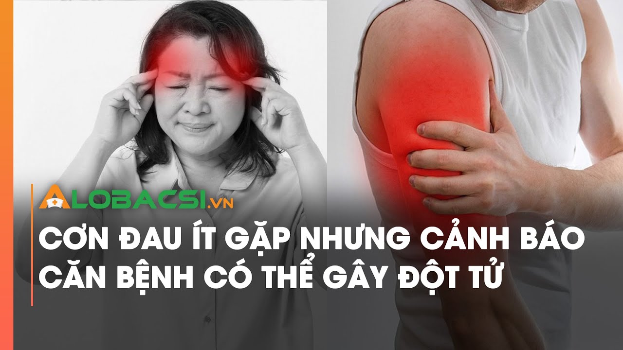 Cơn đau ít gặp nhưng cảnh báo căn bệnh có thể gây đột tử