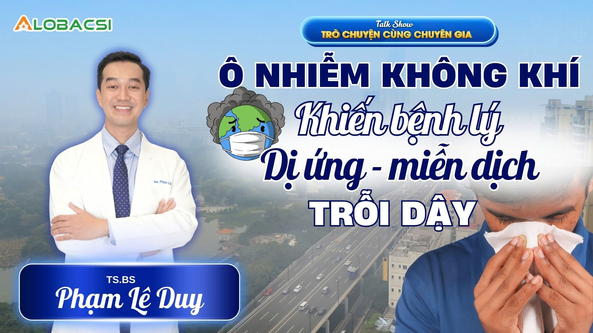 Ô nhiễm không khí khiến bệnh lý dị ứng miễn dịch trỗi dậy