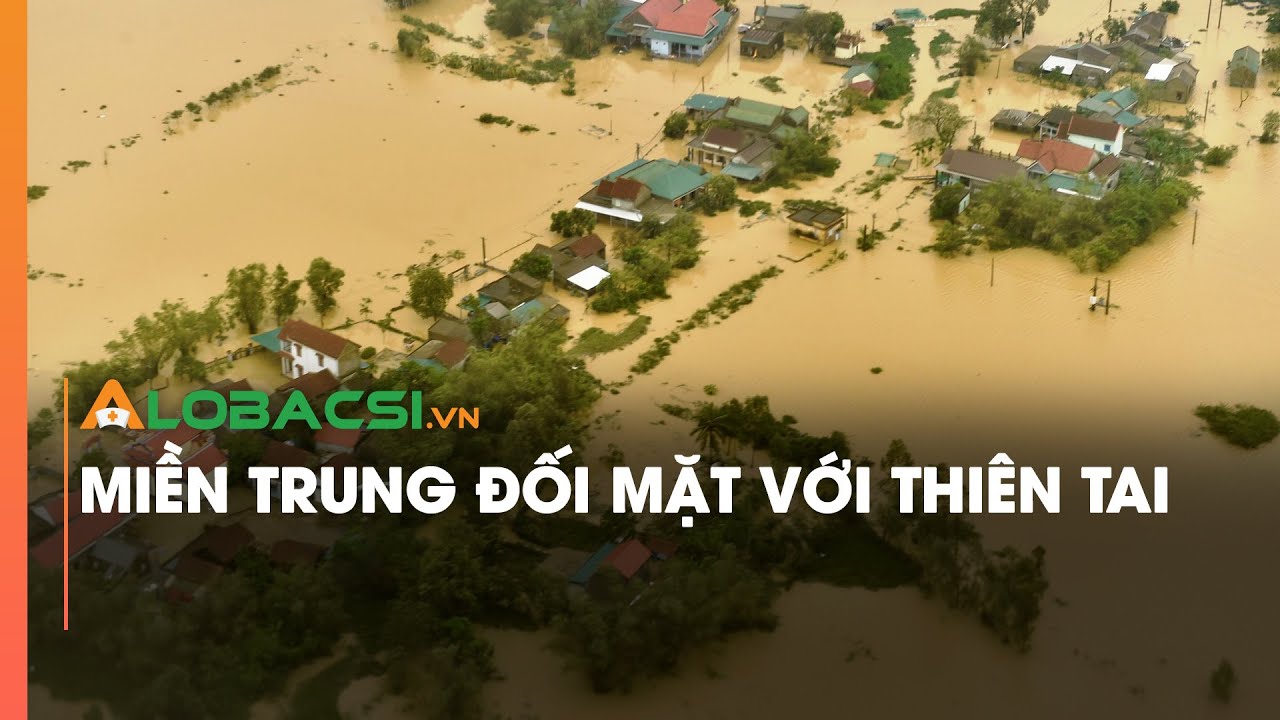 Miền Trung đối mặt với thiên tai